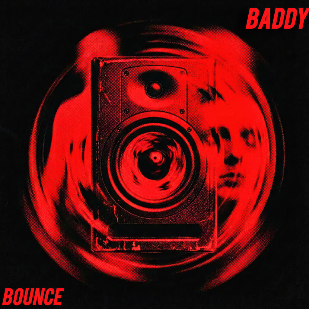BADDy - Bounce [ENERO 2026]